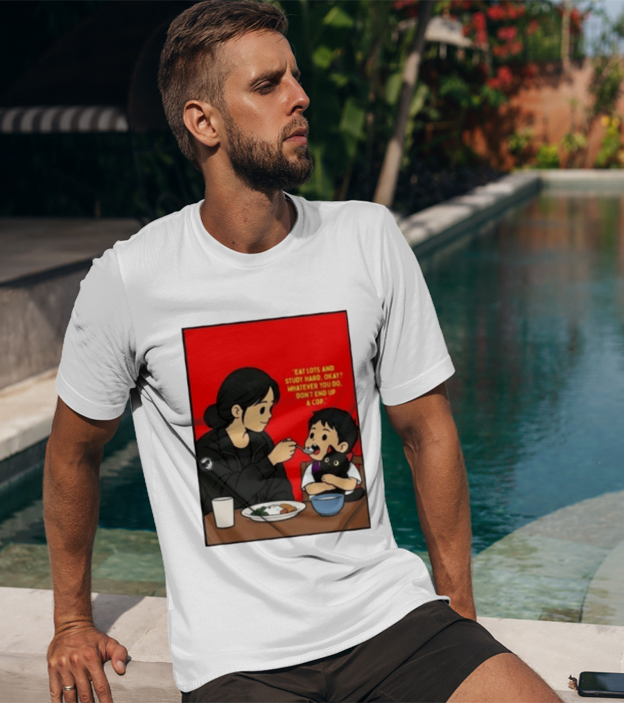 Eat Lots Study Hard Don't End Up A Cop Mother Feeding Child With Black Cat And Red T-Shirt
