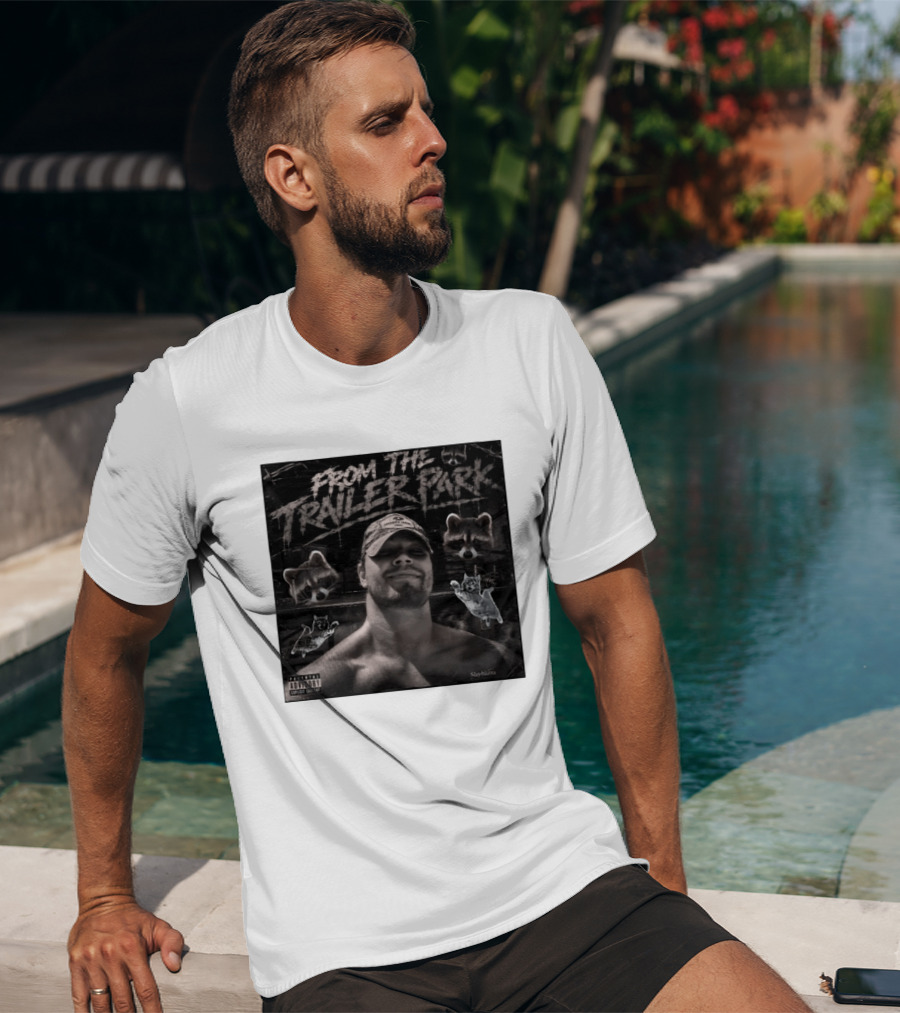From The Trailer Park Slaybazza Parental Advisory Explicit Content Rugged T-Shirt