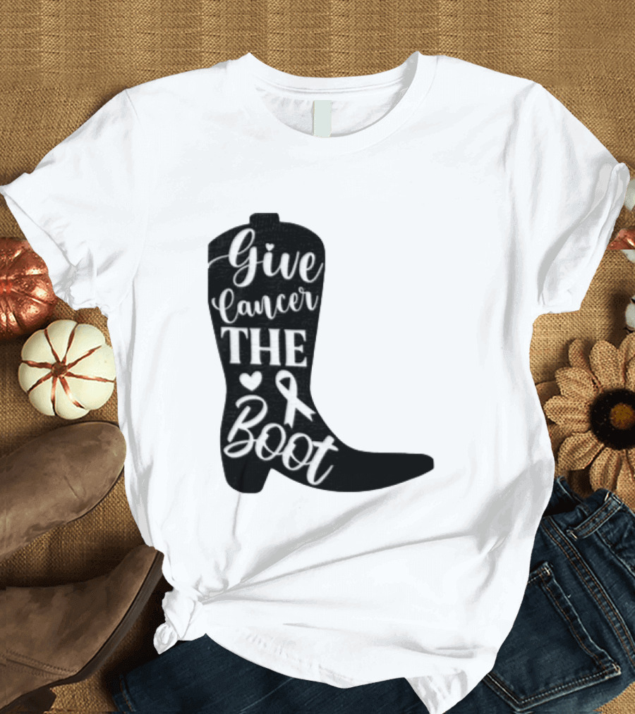 Give Cancer The Boot Awareness Ribbon Western Cowboy Boot T-Shirt