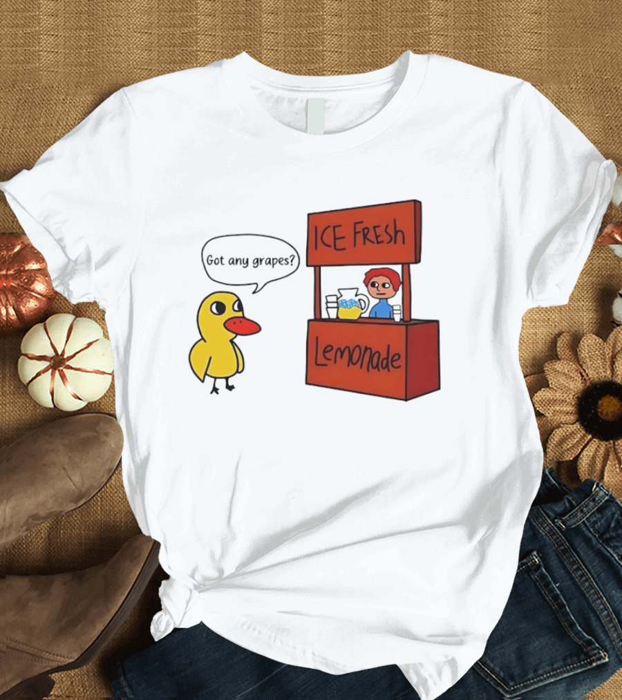 Got Any Grapes Duck Ice Fresh Lemonade Stand T-Shirt