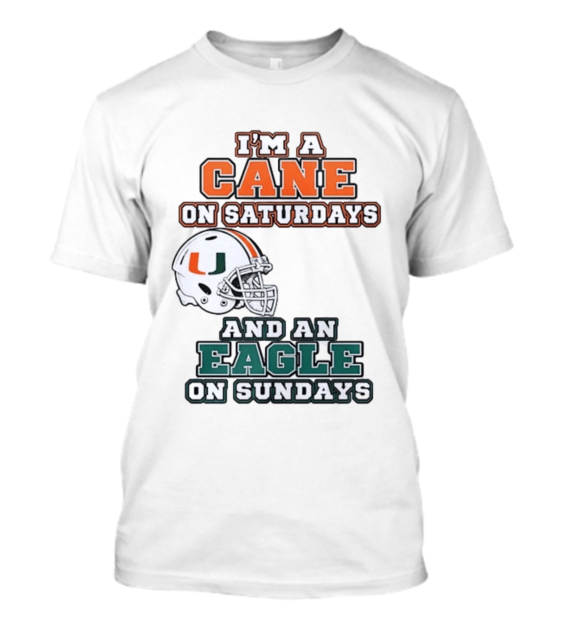 I'm A Cane On Saturdays Miami Spirit And An Eagle On Sundays Philadelphia Pride Football T-Shirt