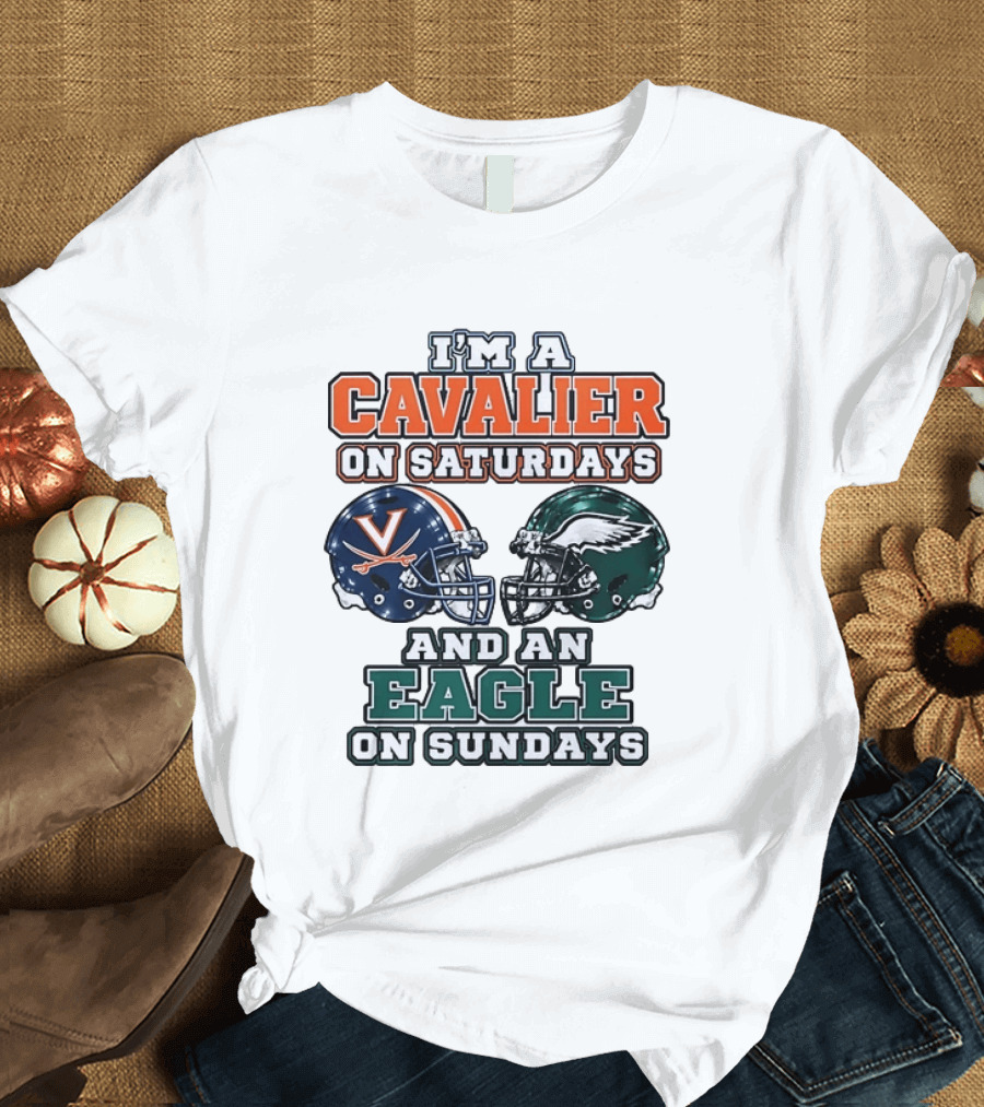 I'm A Cavalier On Saturdays And An Eagle On Sundays Helmet Rivalry T-Shirt