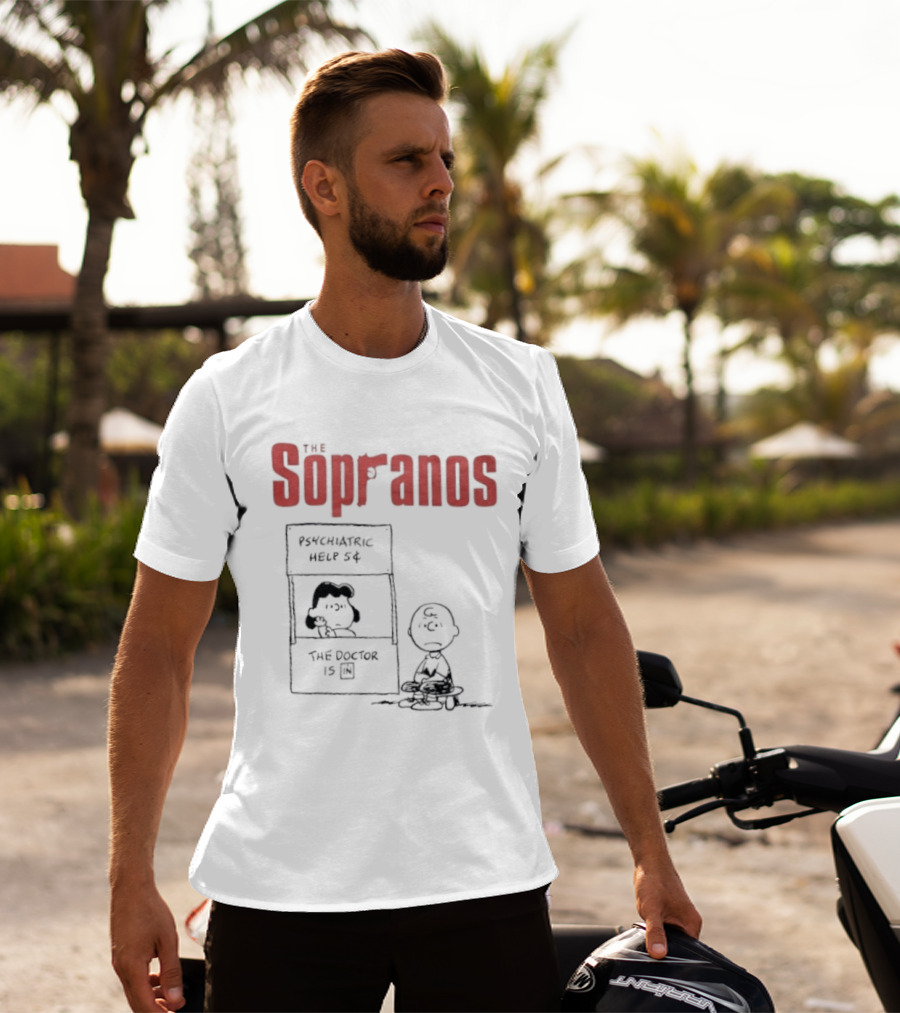 The Sopranos Psychiatric Help 5 Cents Peanuts Mashup The Doctor Is T-Shirt