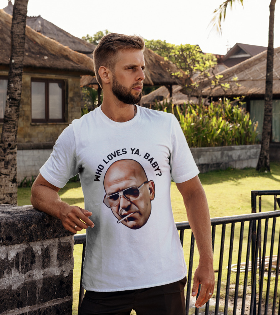 Who Loves Ya Baby Theo Kojak T-Shirt