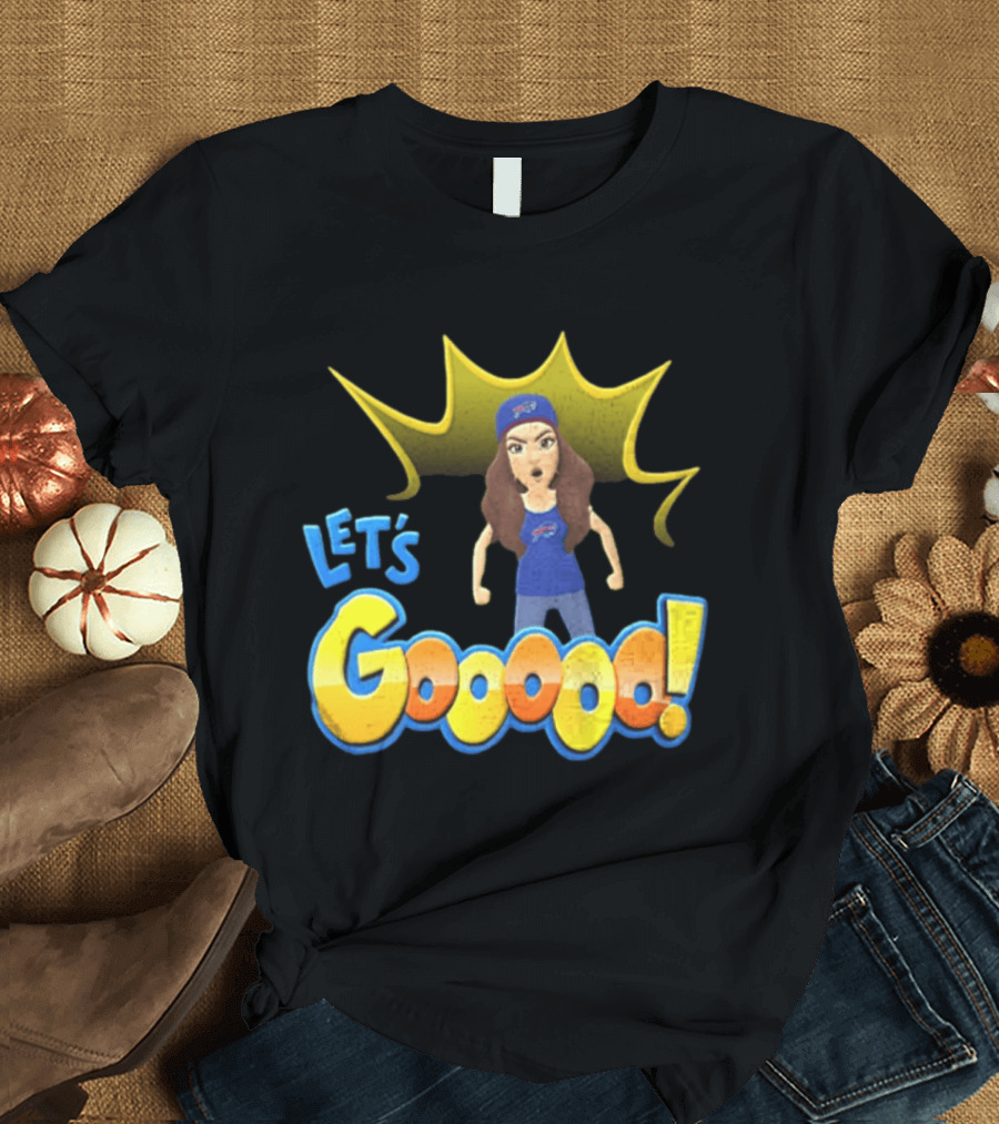 Buffalo Bills Let's Gooooo Football Enthusiast Team Spirit T-Shirt