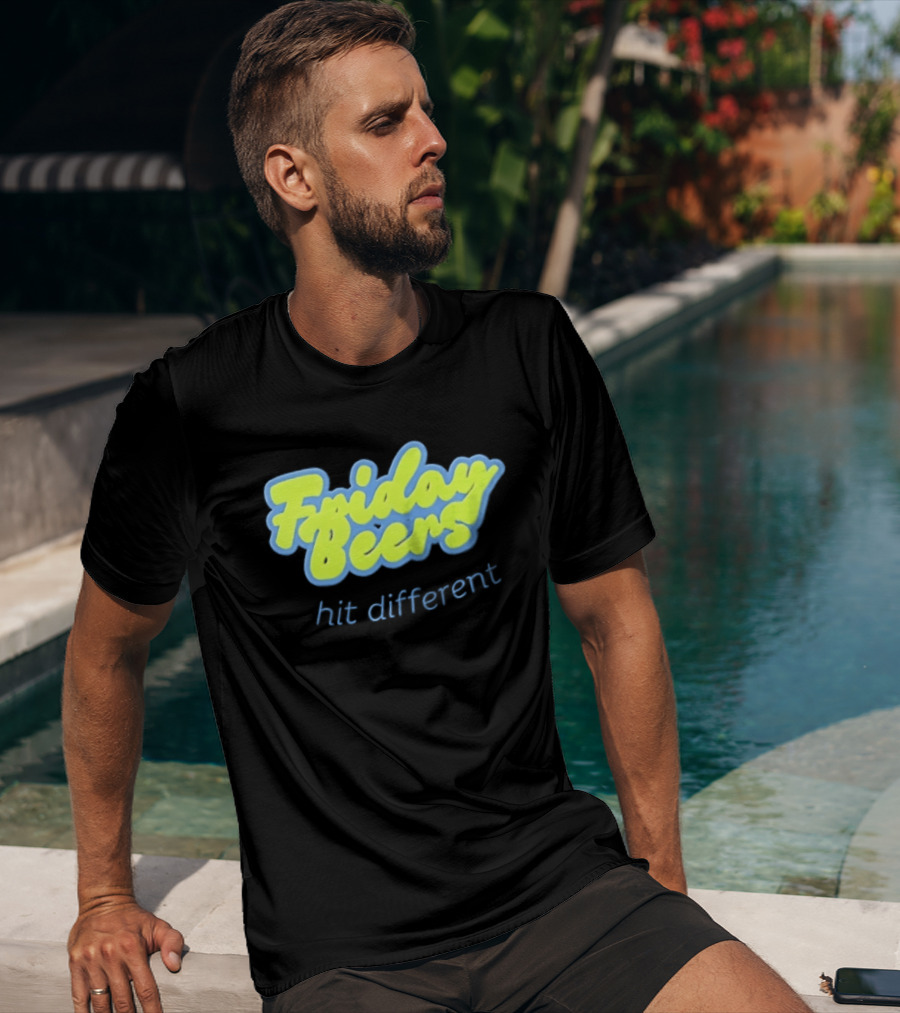 Friday Beers Hit Different Neon T-Shirt