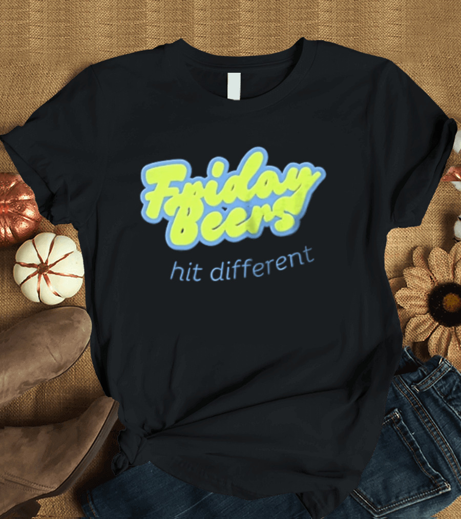 Friday Beers Hit Different Neon T-Shirt