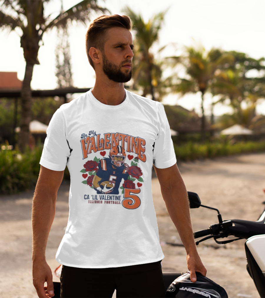 Be My Valentine Ca'Lil Valentine Illinois Football 5 Roses T-Shirt