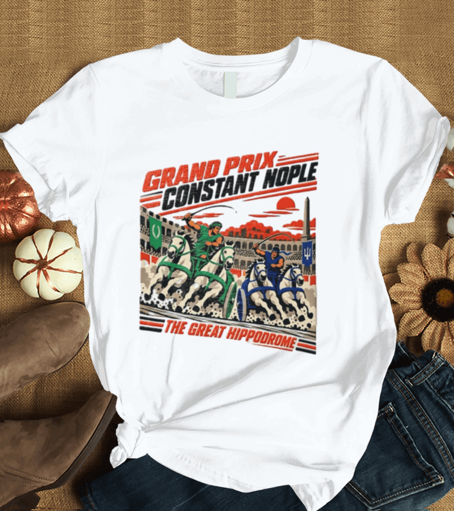 Grand Prix Constantinople Chariot Racers The Great Hippodrome T-Shirt