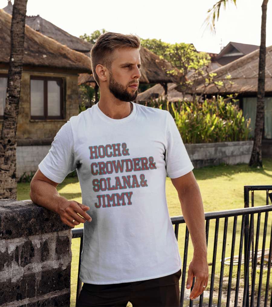 Hoch Crowder Solana Jimmy Miami Radio Show Merchandise T-Shirt