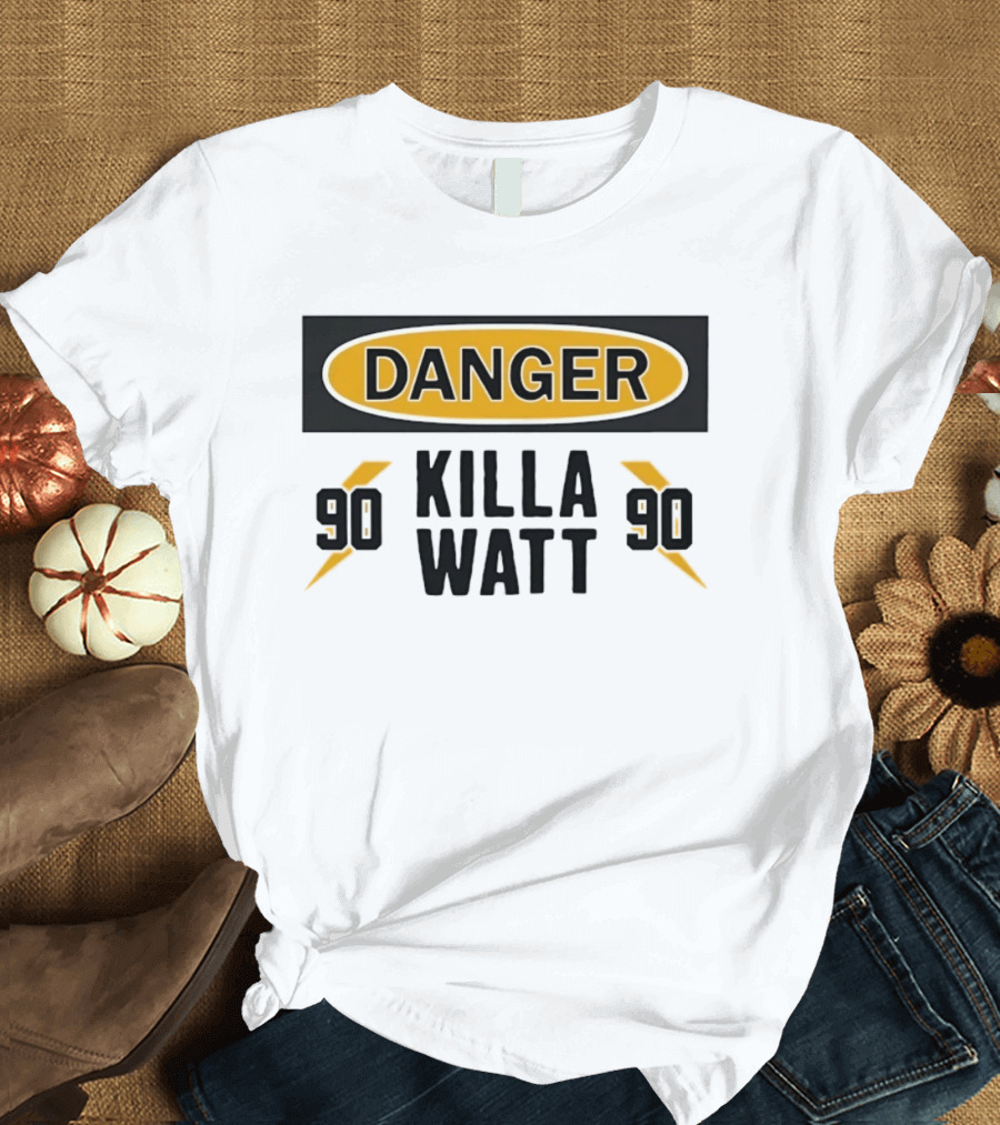 Danger Killa Watt 90 Pittsburgh Steelers TJ Watt T-Shirt