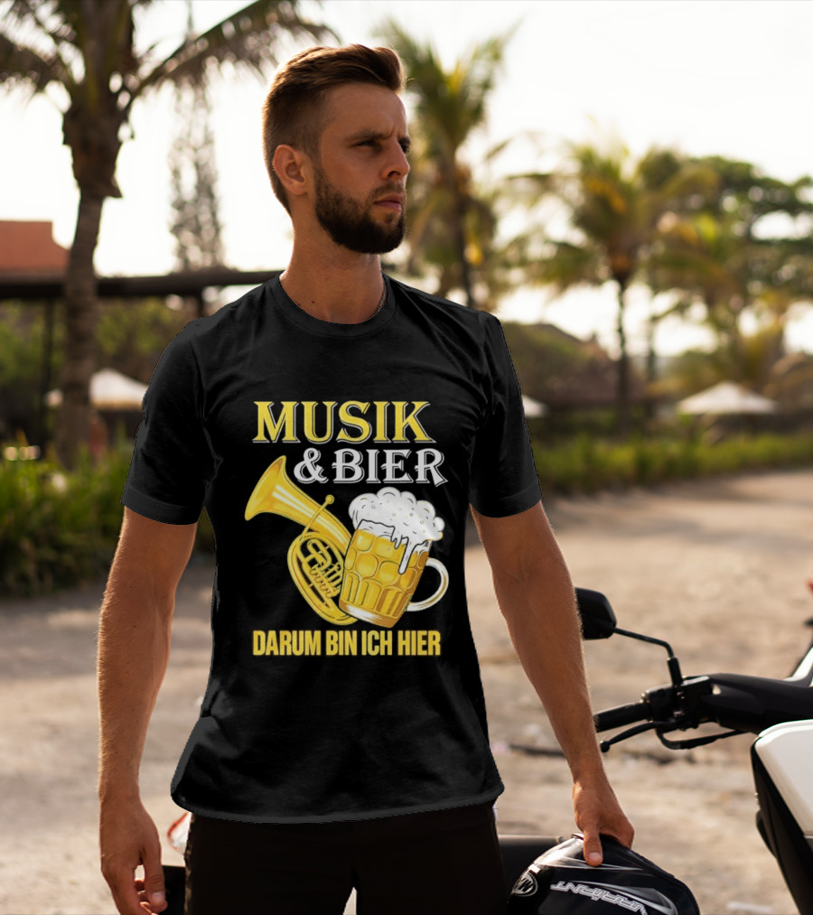 Musik & Bier Darum Bin Ich Hier Beer Horn T-Shirt