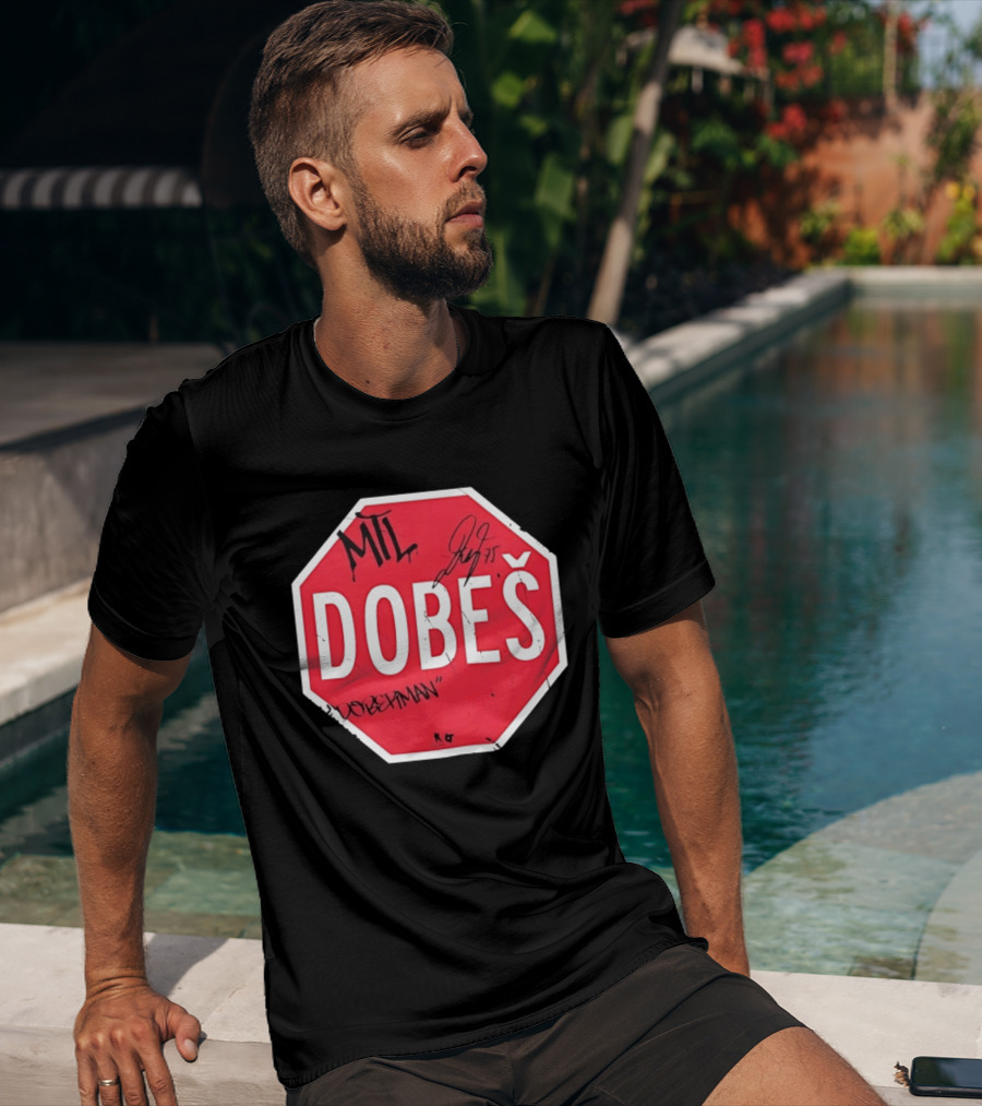 MTL Dobeš Doberman Hockey Stop Sign T-Shirt
