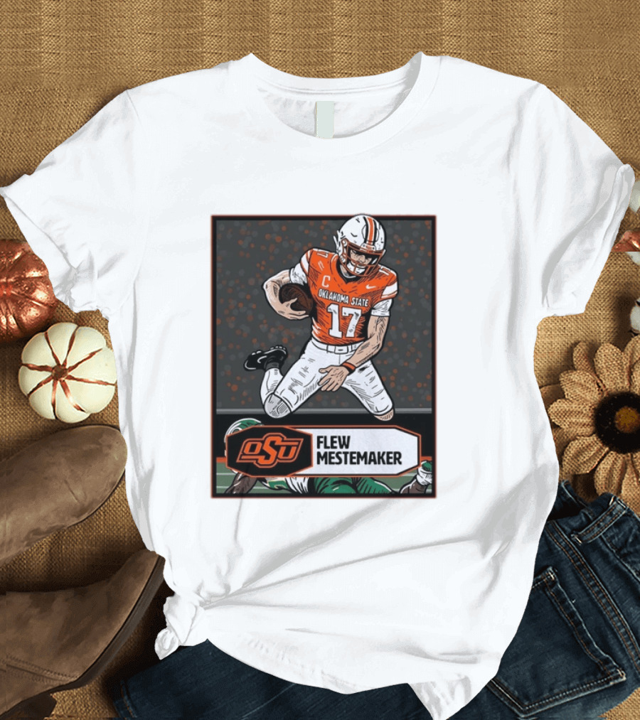 Oklahoma State Cowboys Flew Mestemaker 17 College Football Player Card T-Shirt