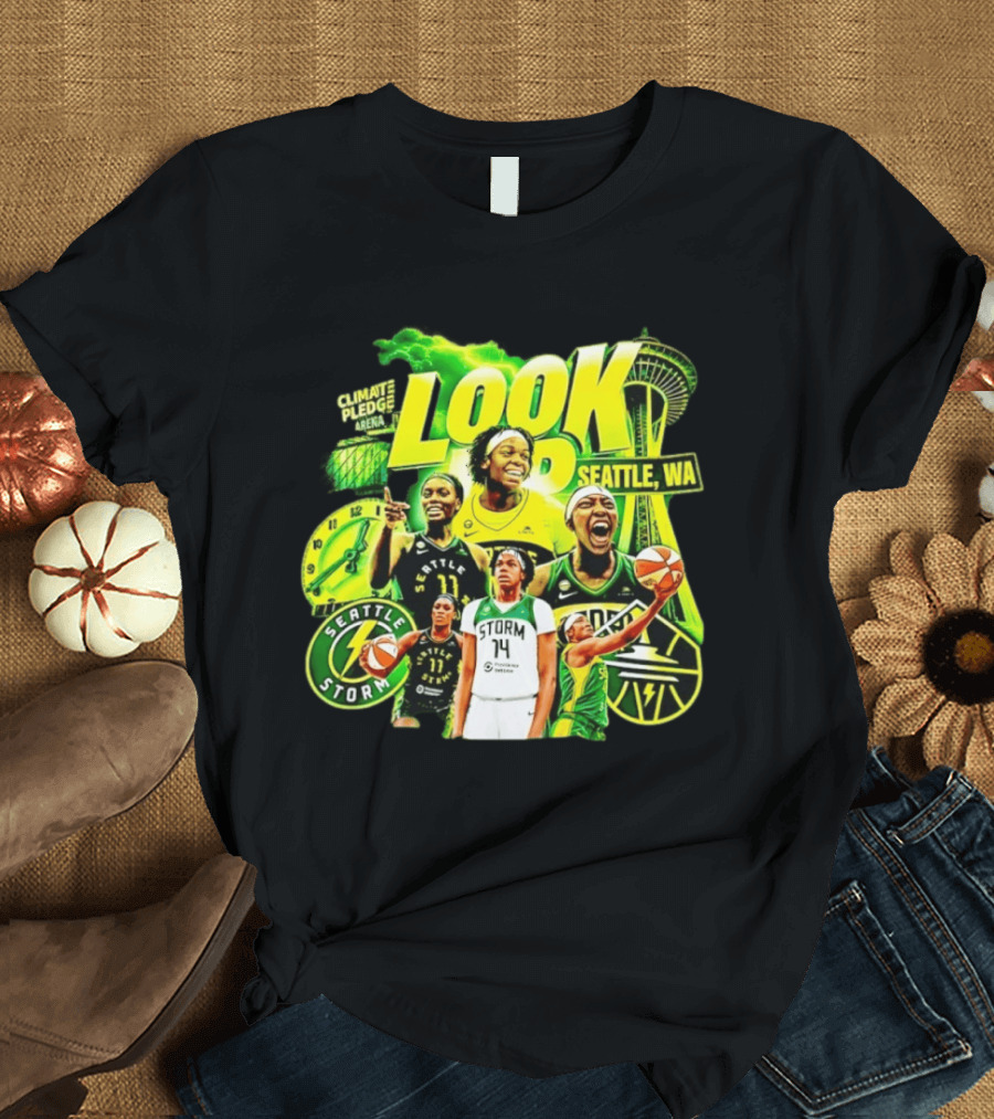 Seattle Storm Basketball Look Up Climate Pledge Arena Seattle WA T-Shirt
