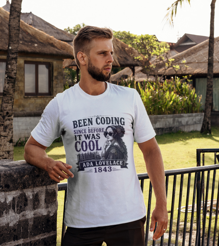 Been Coding Since Before It Was Cool Ada Lovelace 1843 T-Shirt