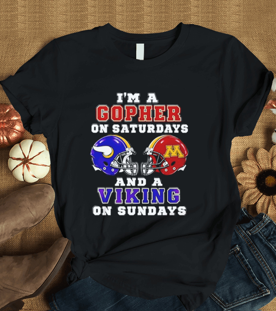 I'm A Gopher On Saturdays And A Viking On Sundays Minnesota Helmet T-Shirt