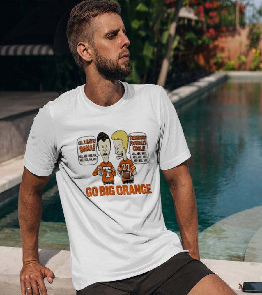 Go Big Orange Beavis And Butt Head Tennessee Volunteers Football T-Shirt