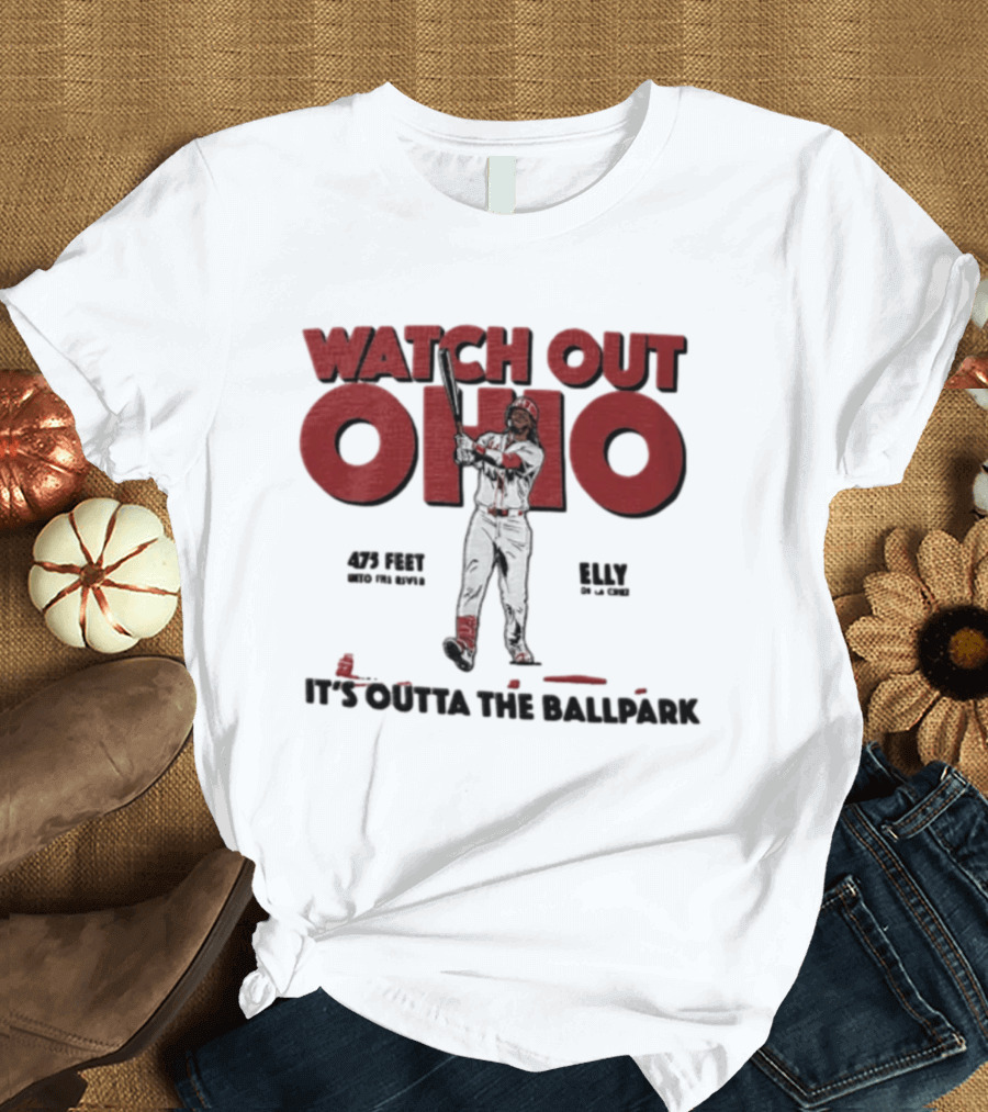 Cincinnati Reds Elly De La Cruz Out Ohio It's Outta The Ballpark 44 MLB 425 Feet T-Shirt