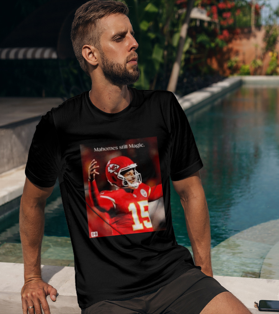 Kansas City Chiefs Patrick Mahomes Still Magic Victory 2026 T-Shirt