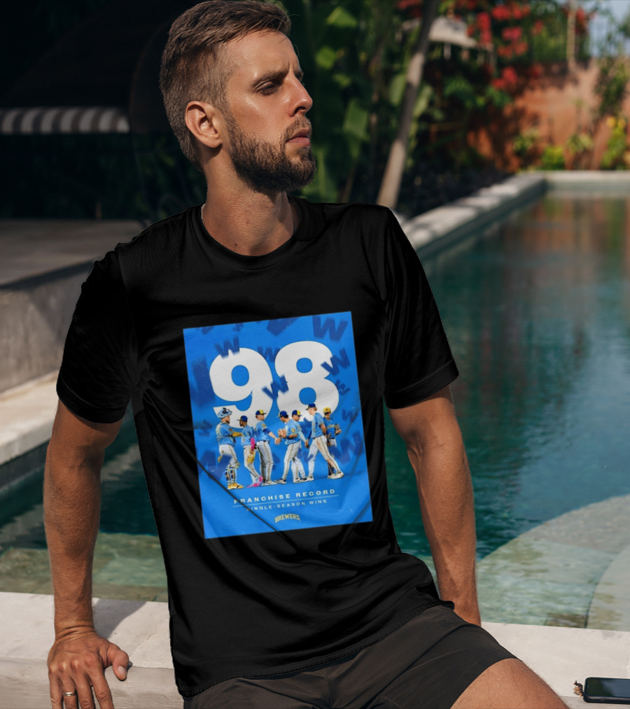 Milwaukee Brewers 98 Franchise Record Single Season Wins Team Celebration T-Shirt