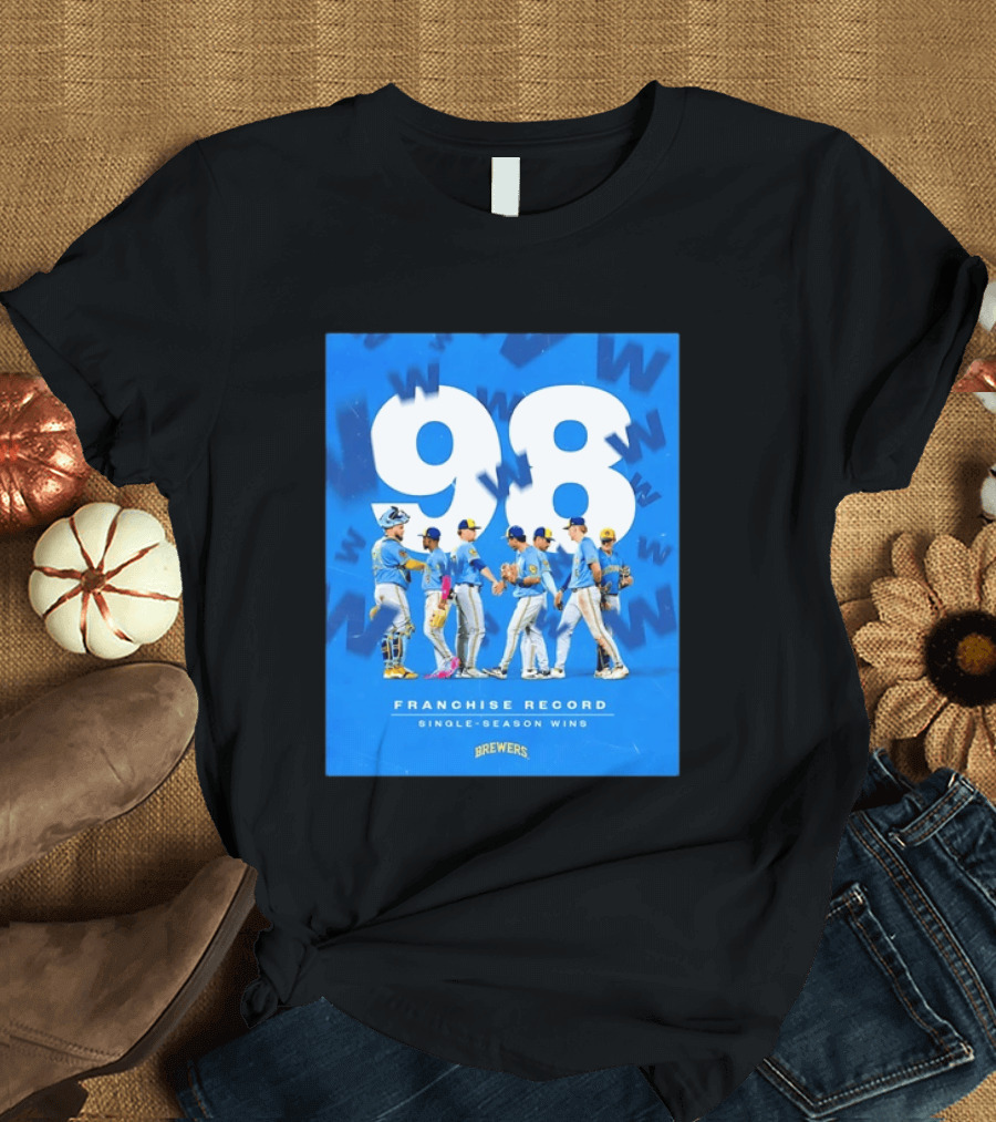 Milwaukee Brewers 98 Franchise Record Single Season Wins Team Celebration T-Shirt