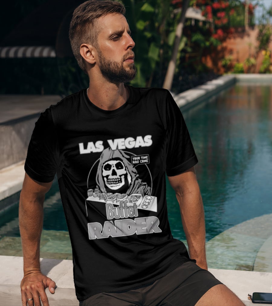Las Vegas Your Time Has Come Buffet Raider Grim Reaper T-Shirt