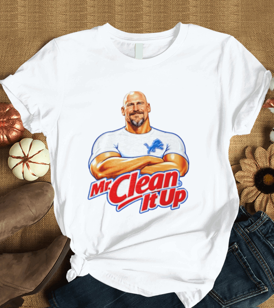 Dan Campbell Mr Clean It Up Detroit Lions Exclusively T-Shirt