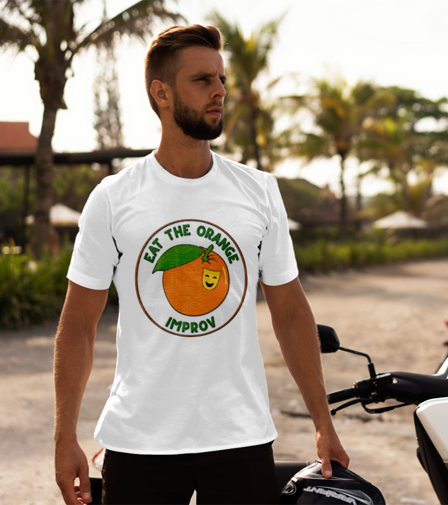 Eat The Orange Improv Comedy Logo Smiling Fruit Patch T-Shirt