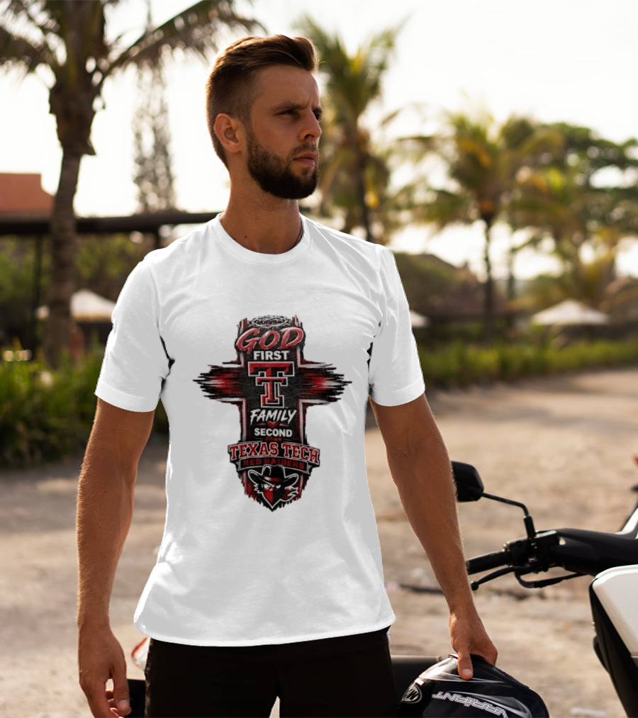 God First Family Second Texas Tech Red Raiders Cross 2026 T-Shirt
