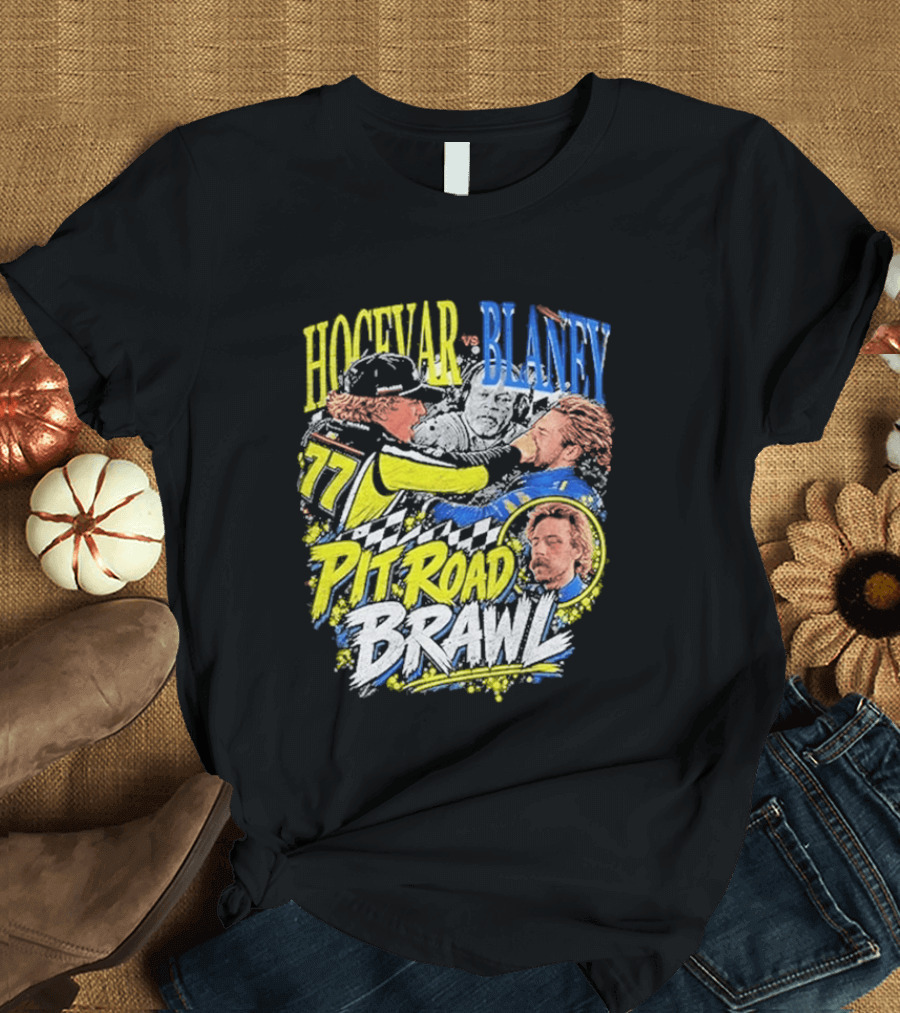 Hocevar Blaney Pit Road Brawl Racing 77 T-Shirt
