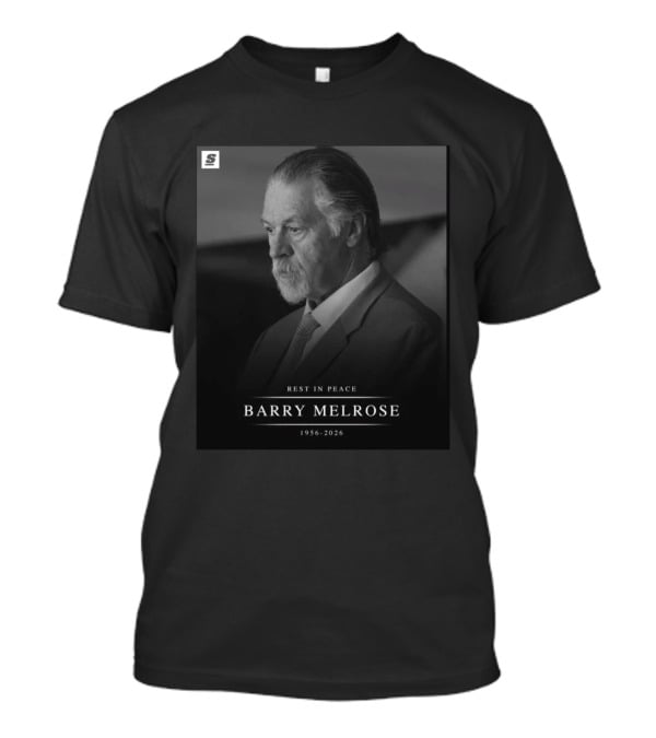 Rest In Peace Barry Melrose 1956 2026 T-Shirt