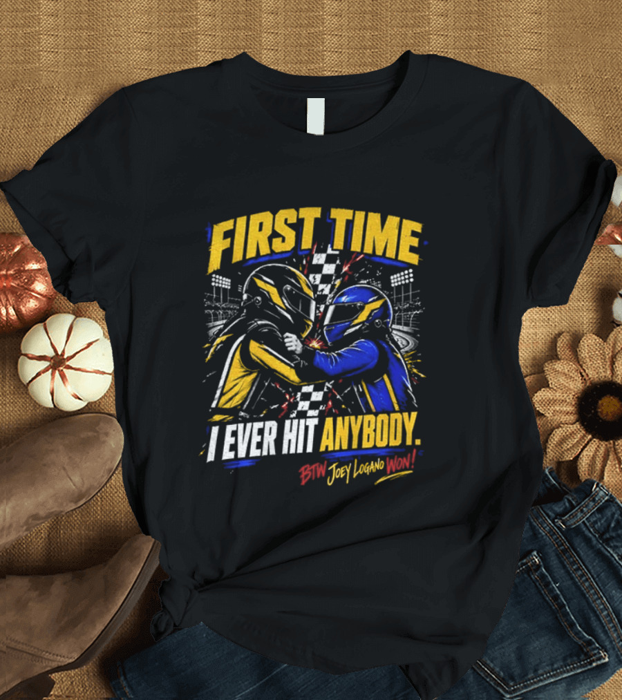 Hocevar Vs Blaney First Time I Ever Hit Anybody Boxing Helmet Fighters Joey Logano T-Shirt