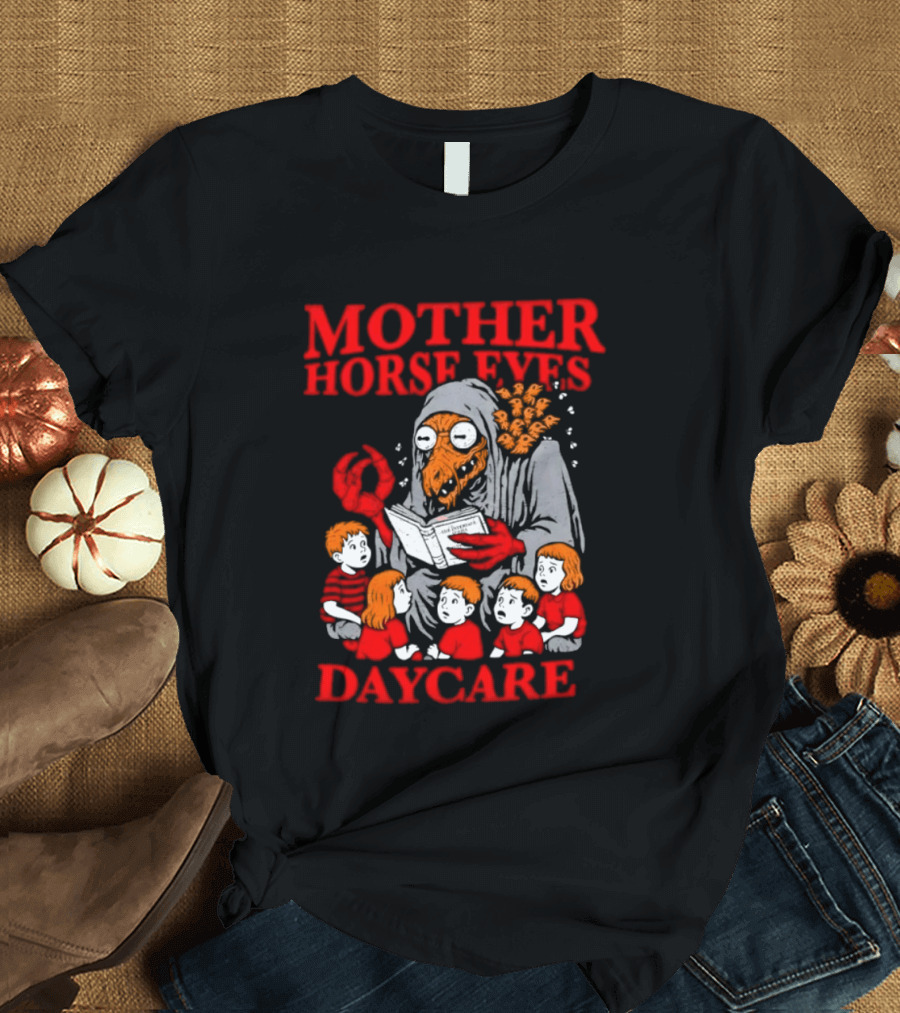 Mother Horse Eyes Daycare Creepy Creature Reading To Children T-Shirt