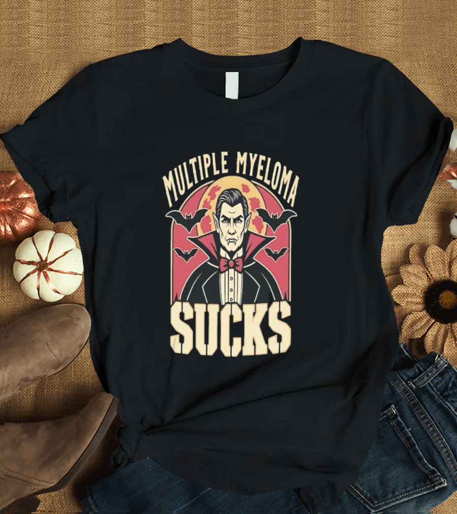 Multiple Myeloma Sucks Vampire Bats Awareness T-Shirt