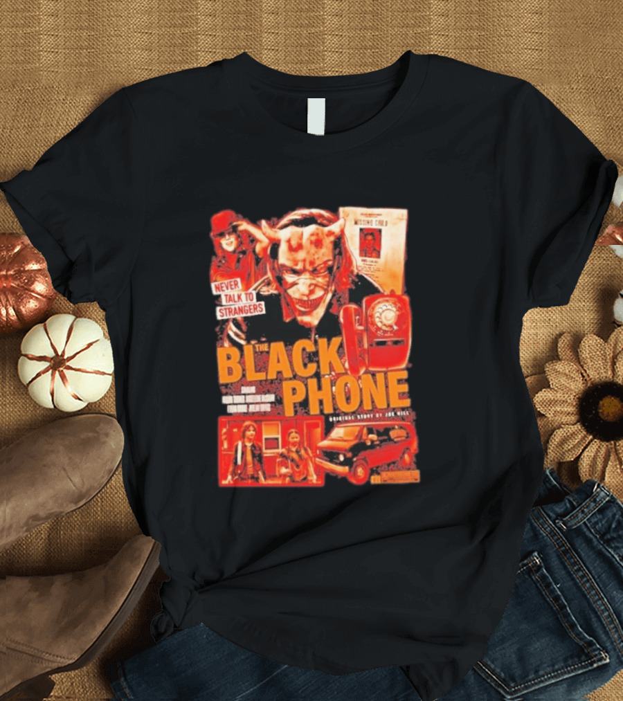 Never Talk To Strangers The Black Phone Original Story By Joe Hill Missing Child Red Phone Horror T-Shirt