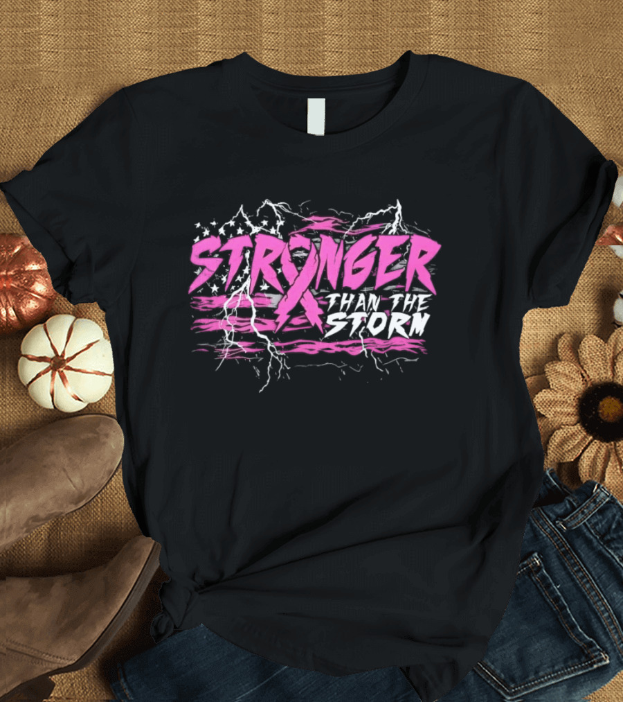 Stronger Than The Storm Pink Ribbon Breast Cancer Awareness T-Shirt