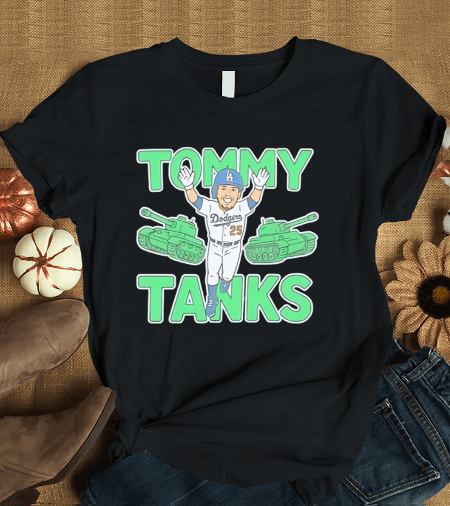 Tommy Tanks Los Angeles Dodgers 25 MLB Baseball Player In Uniform With Green Tanks T-Shirt