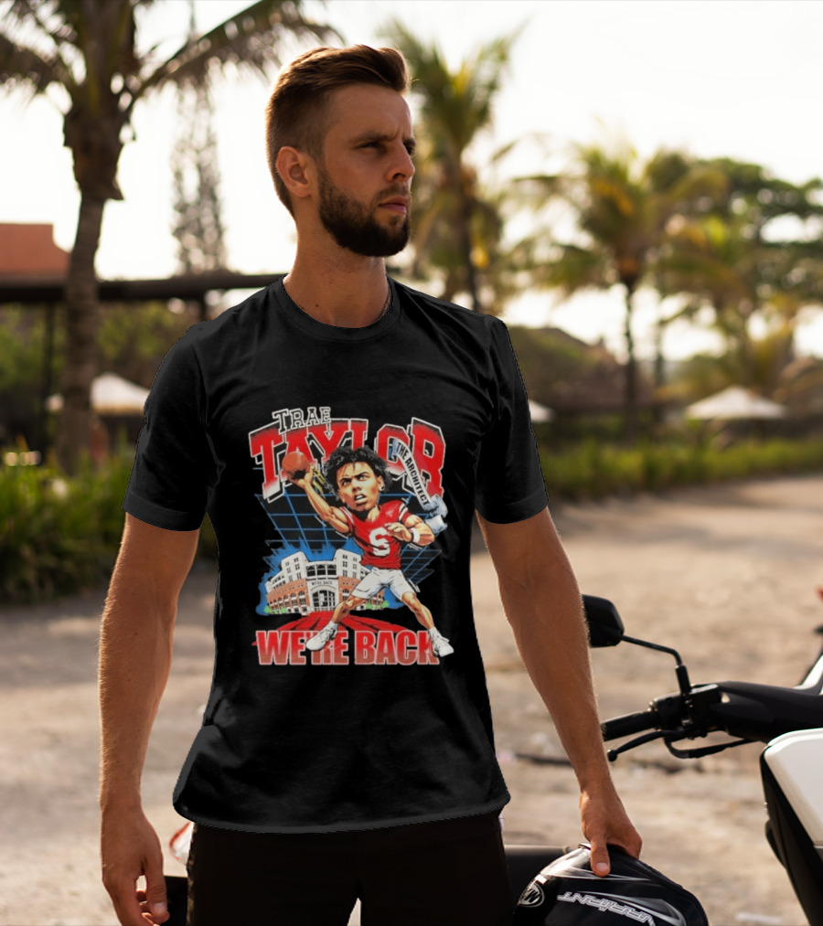Trae Taylor The Architect Nebraska Cornhuskers We're Back Football Stadium T-Shirt