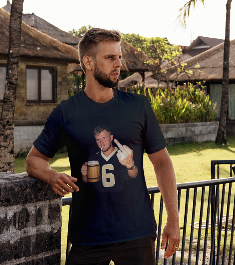 Tyler Shough Number 6 New Orleans Saints Middle Finger Gesture T-Shirt