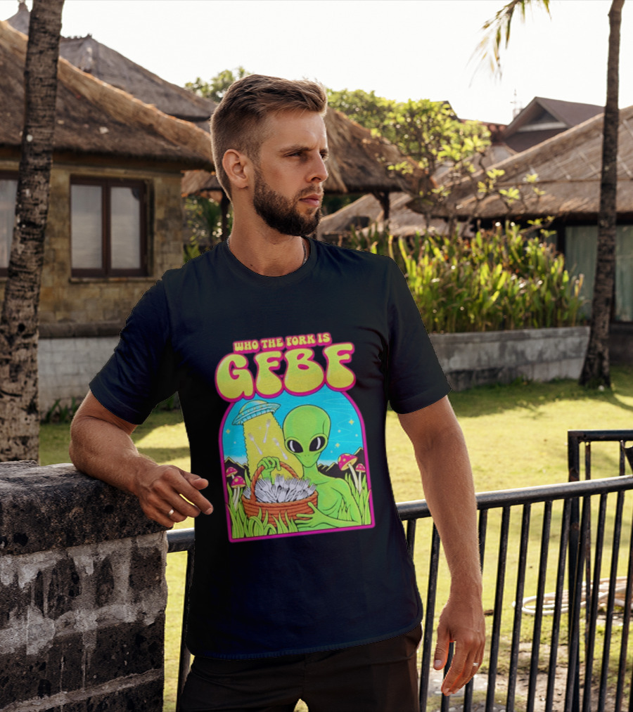 Who The Fork Is Gfbf Alien UFO Mushroom And Forks T-Shirt