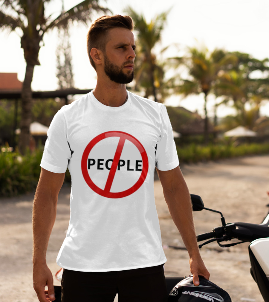 Anti People Prohibited Sign Introvert Social Distancing T-Shirt