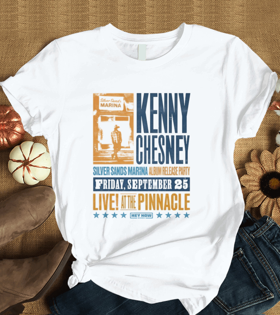 Kenny Chesney Silver Sands Marina Album Release Party Friday September 25 Live At The Pinnacle Stars T-Shirt