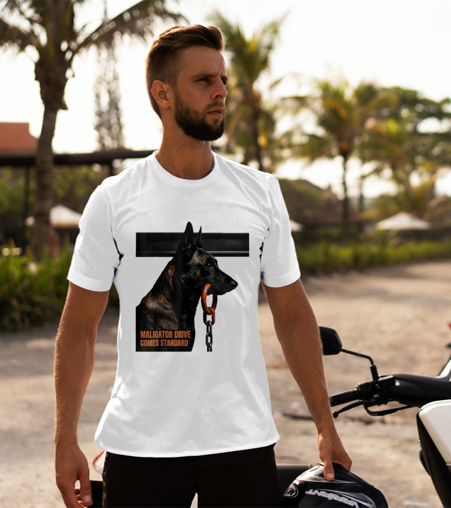 Maligator Drive Comes Standard Belgian Malinois Iron Bar Handler T-Shirt