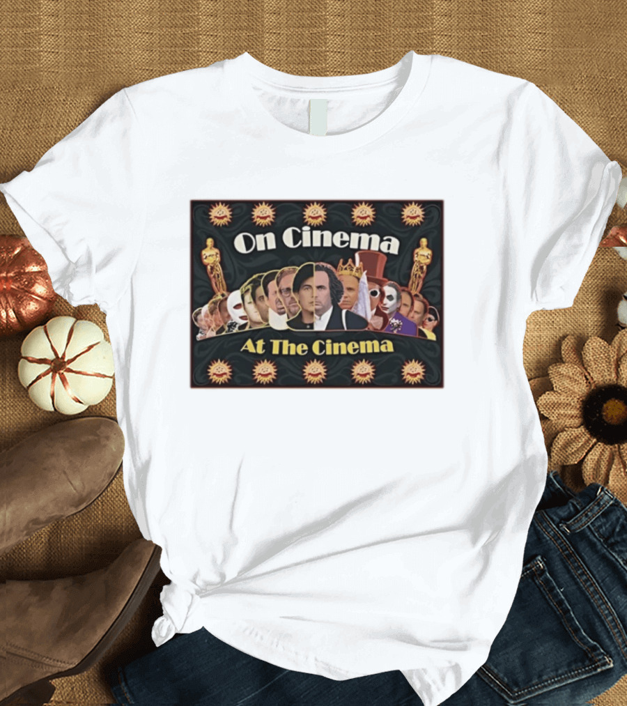 On Cinema At The Cinema Tim Heidecker Gregg Turkington Oscar Iconic Film Characters T-Shirt