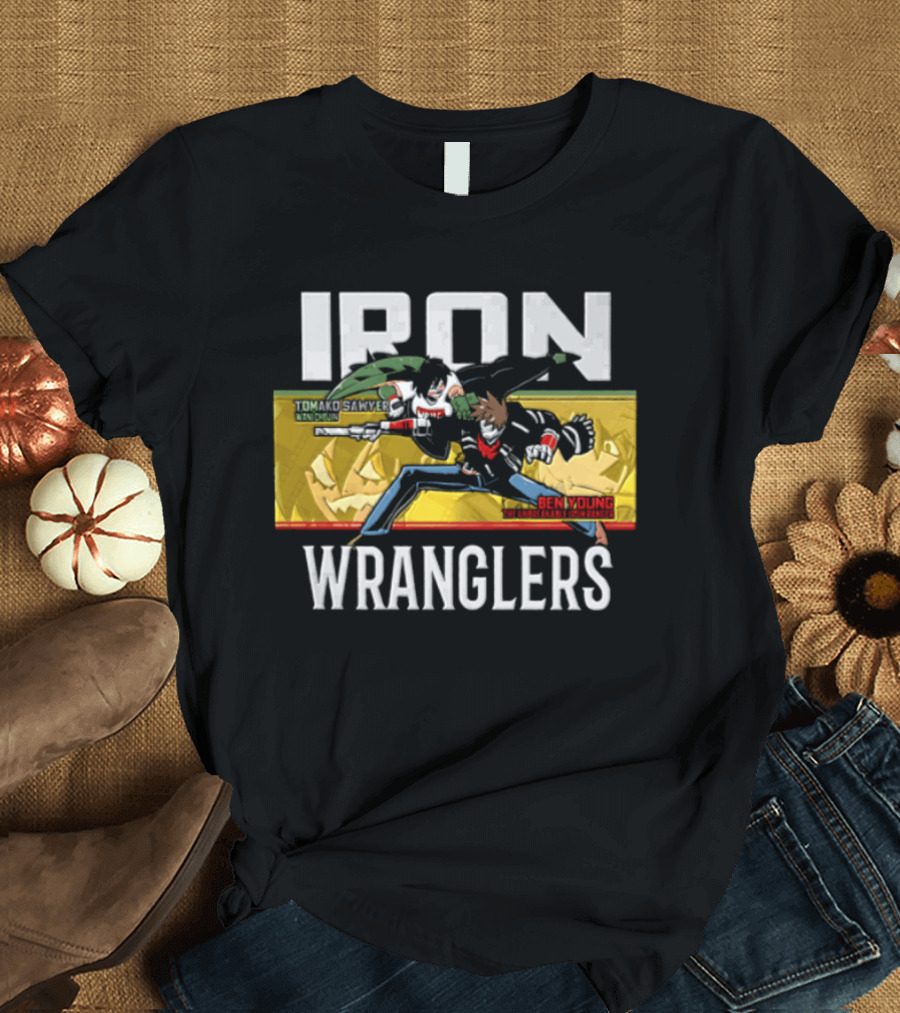 Iron Wranglers Tomako Sawyer Ben Eze Young Wildcats Unbreakable Ranger T-Shirt