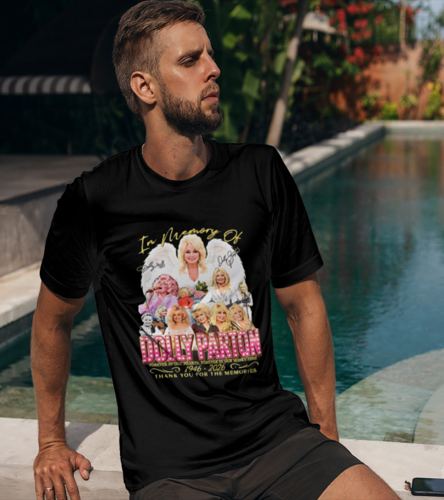 In Memory Of Dolly Parton 1946 2022 Thank You For The Memories T-Shirt