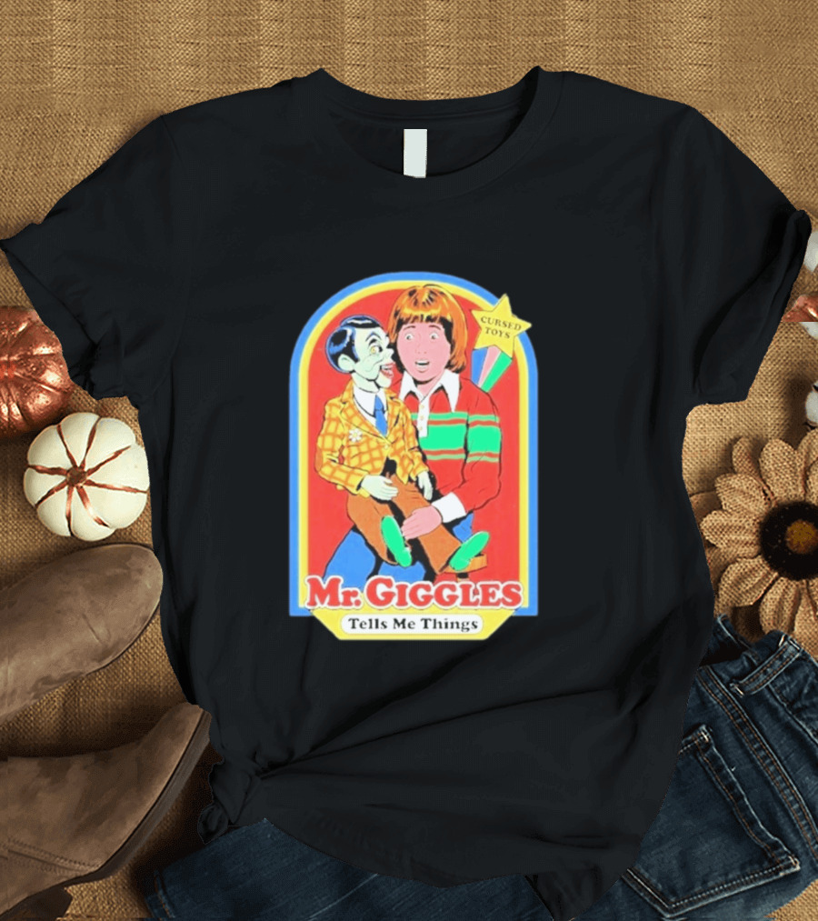 Mr Giggles Cursed Toys Tells Me Things T-Shirt