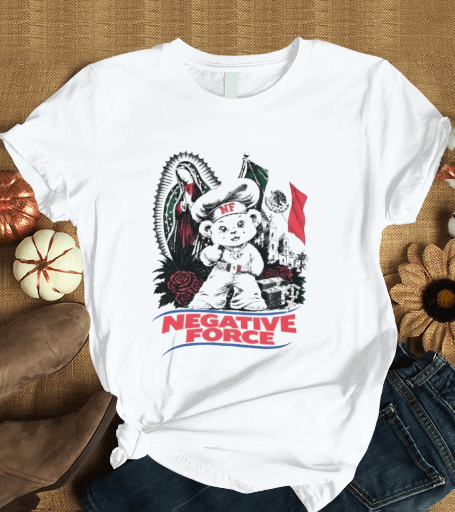 Negative Force Bear With Mexican Flag Virgin Mary Roses T-Shirt