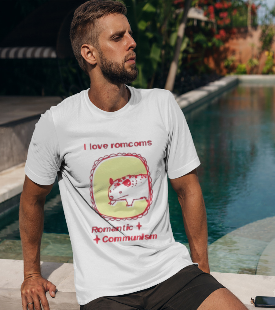 Opossum I Love Romcoms Romantic Communism T-Shirt
